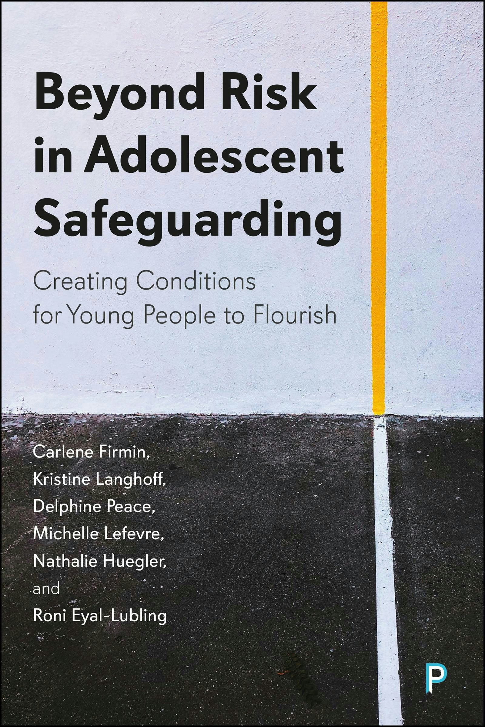 Book cover image for Beyond Risk in Adolescent Safeguarding ISBN: 9781447378815